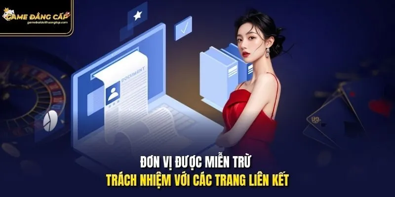 Đơn vị được miễn trừ trách nhiệm với các trang liên kết