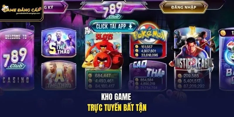 Kho game trực tuyến bất tận.