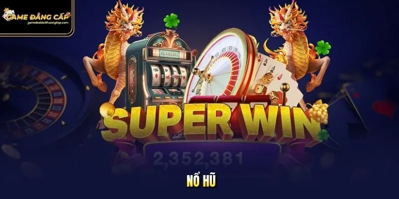 Nổ Hũ