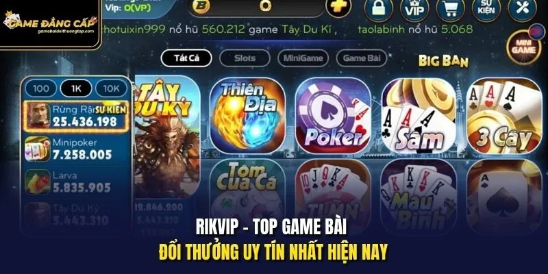 Rikvip - Top game bài đổi thưởng uy tín nhất hiện nay